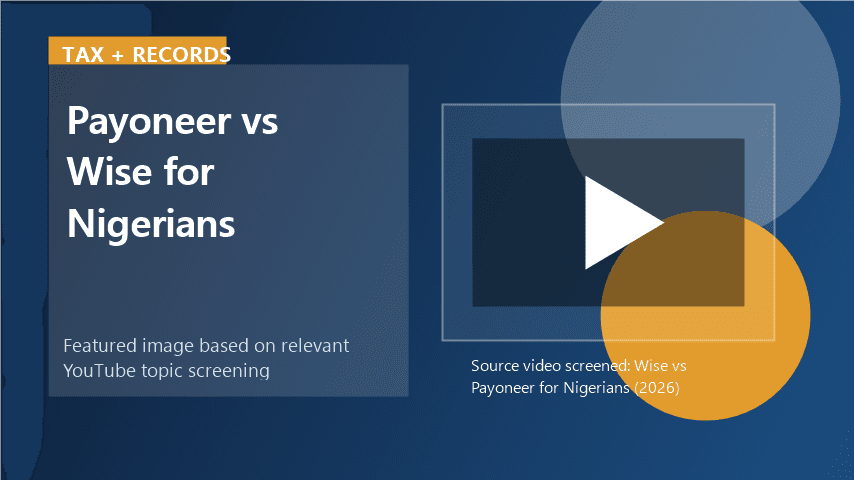 Payoneer versus Wise for Nigerians featured image